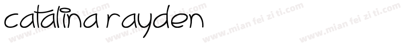 catalina rayden字体转换